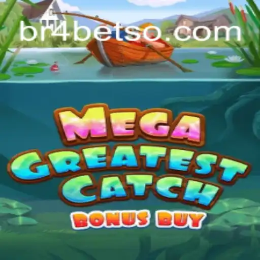 MegaGreatestCatchBonusBuy: Uma Análise Completa do Jogo Inovador